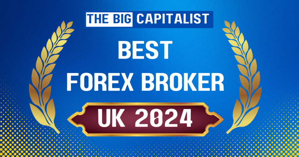 Best Forex Brokers UK. 2024 | TheBigCapitalist