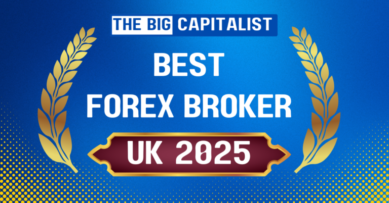 The Best Forex Broker UK 2025 The Big Capitalist| The Big Capitalist