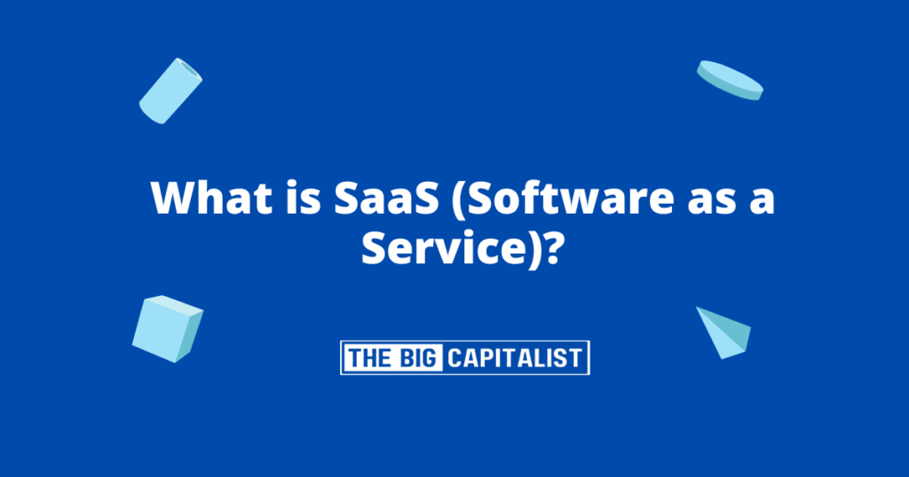 What is SaaS (Software as a Service