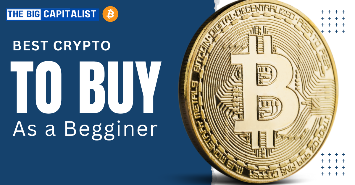 Best Crypto to Buy Now as a Beginner Before 2025