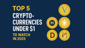Top 5 Cryptocurrencies Under $1 to Watch in 2025| The Big Capitalist